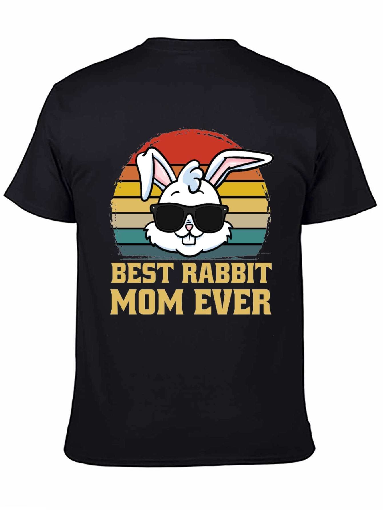 Best Rabbit Mom Ever T-Shirt