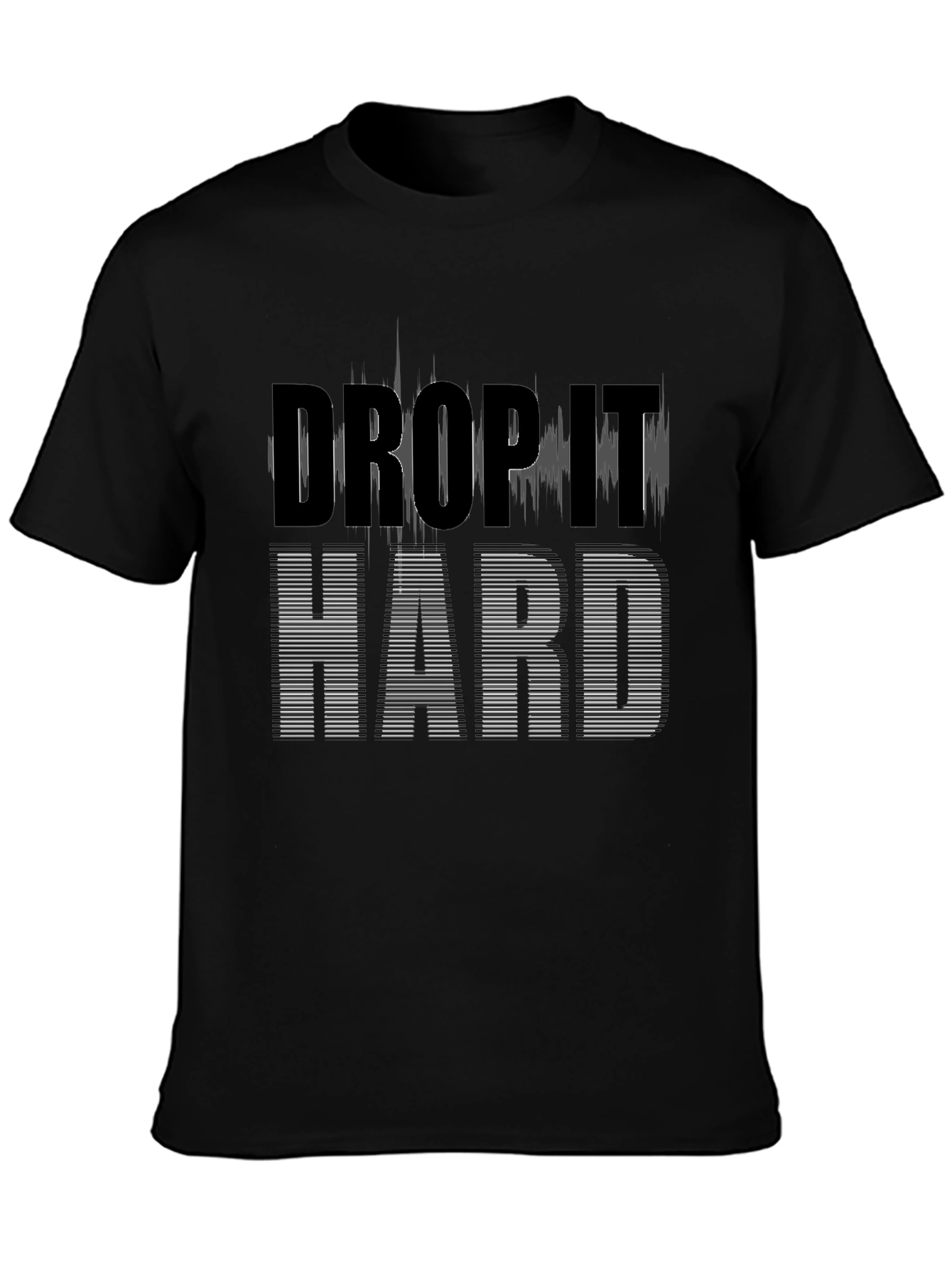 Drop It Hard Graphic T-Shirt - Black Cotton Tee