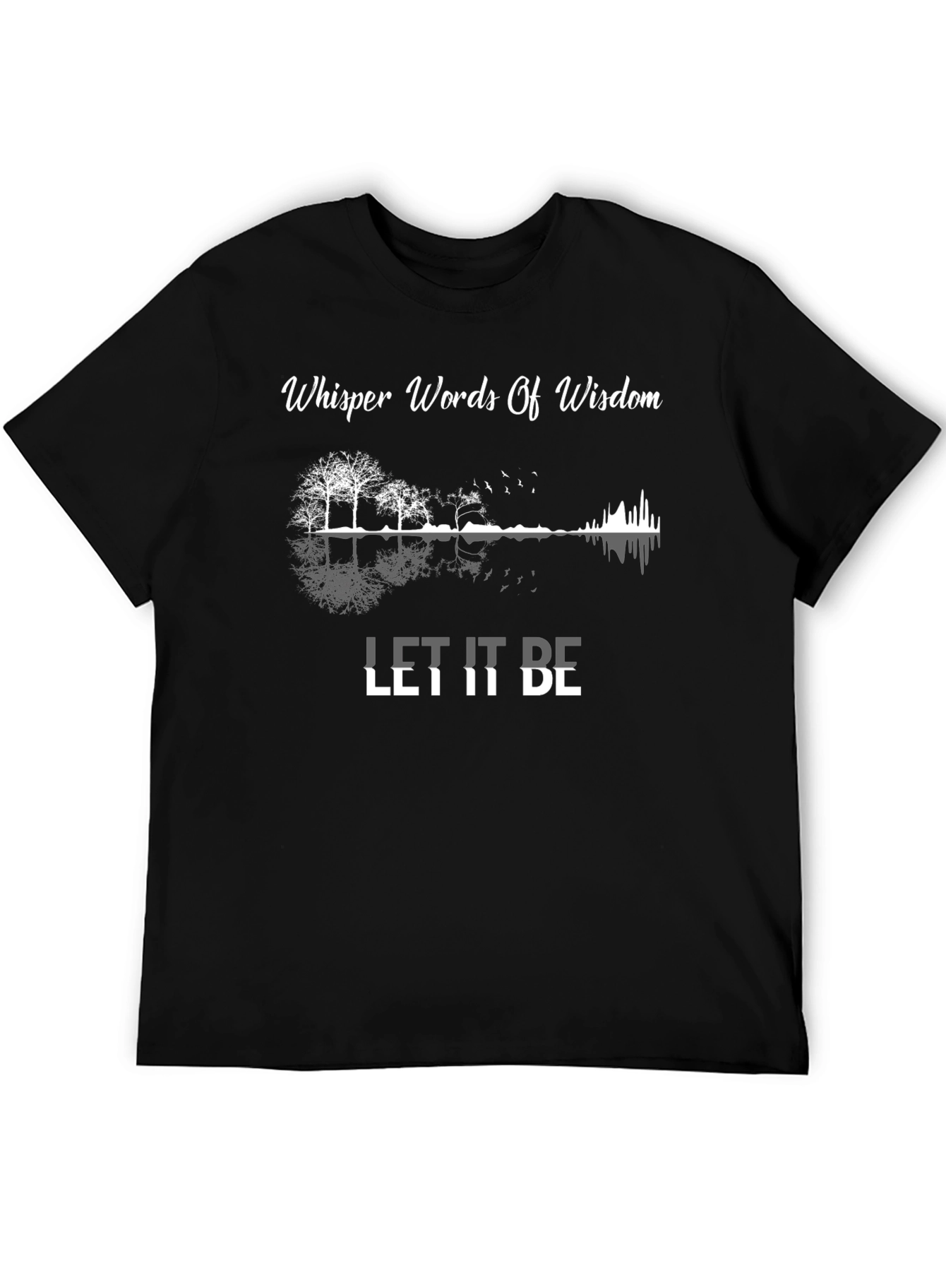 Whisper Words of Wisdom Graphic T-Shirt
