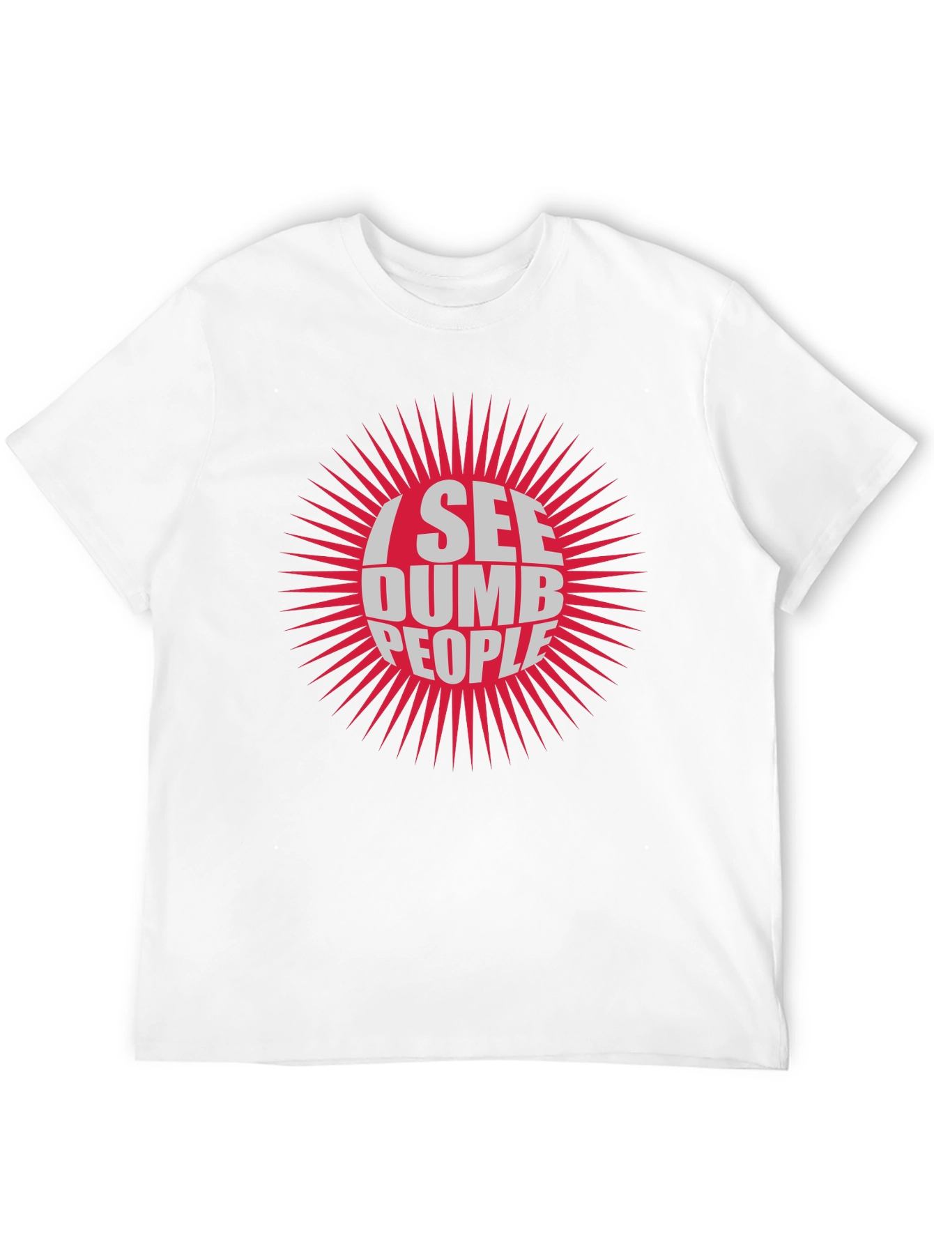 I See Dumb People Graphic T-Shirt - Black Tee