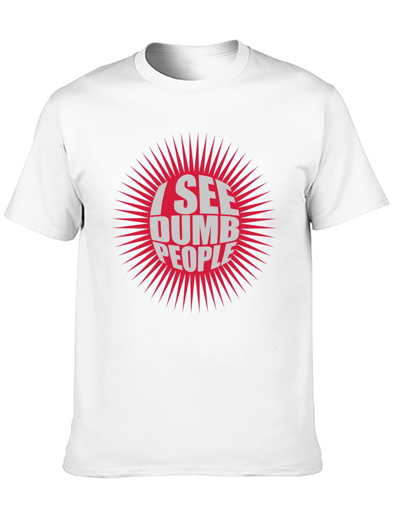 I See Dumb People Graphic T-Shirt - Black Tee