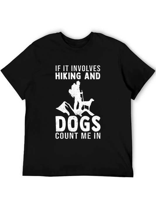 Hiking & Dogs T-Shirt - Count Me In!