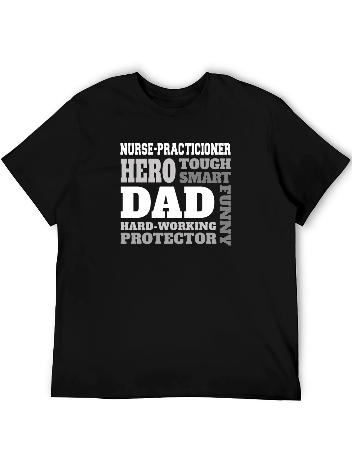 Nurse Practitioner Dad T-Shirt - Hero Protector