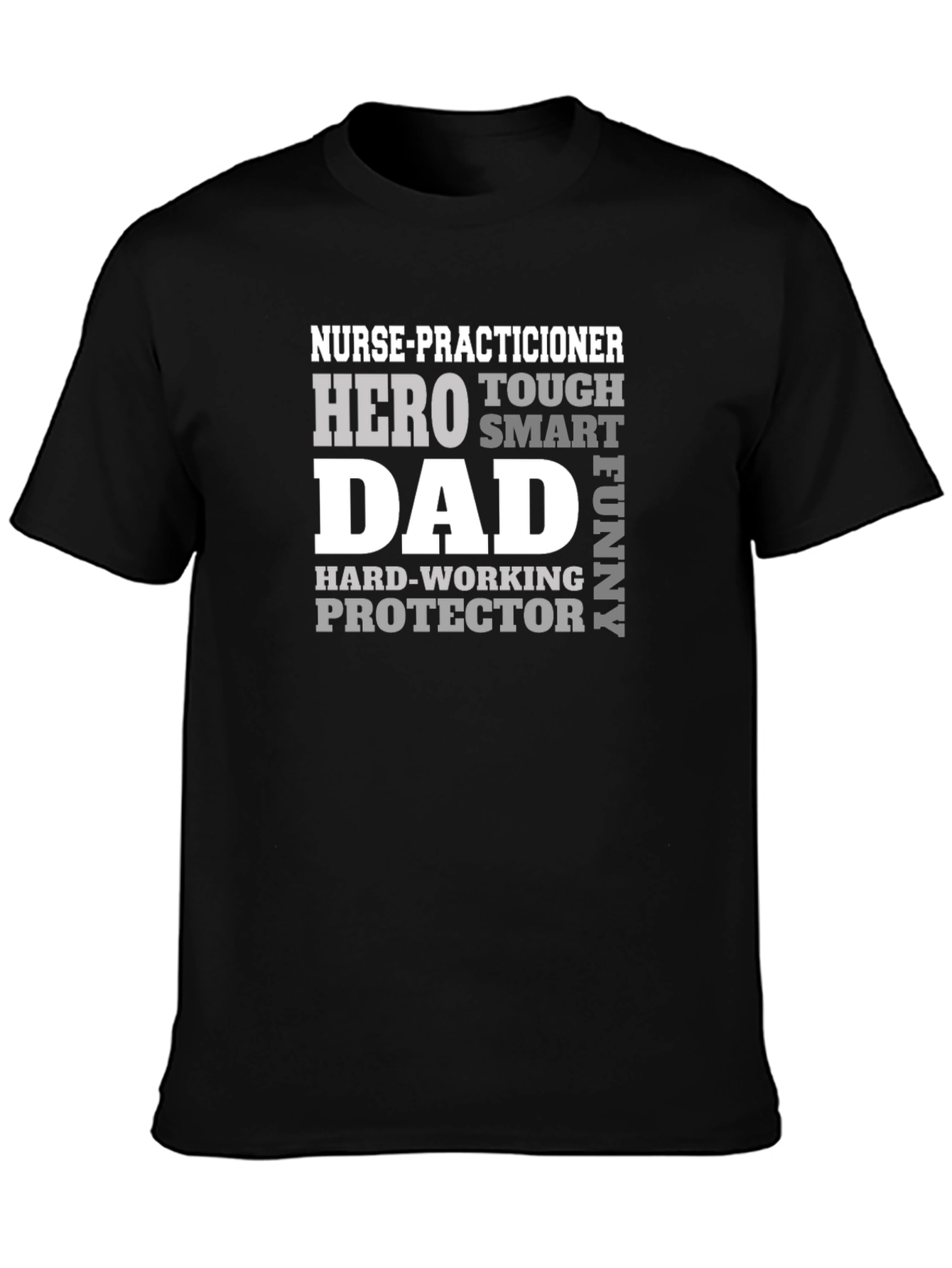 Nurse Practitioner Dad T-Shirt - Hero Protector