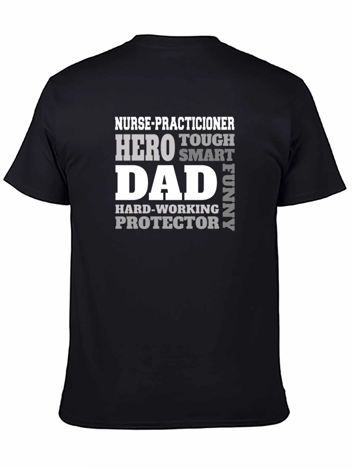 Nurse Practitioner Dad T-Shirt - Hero Protector