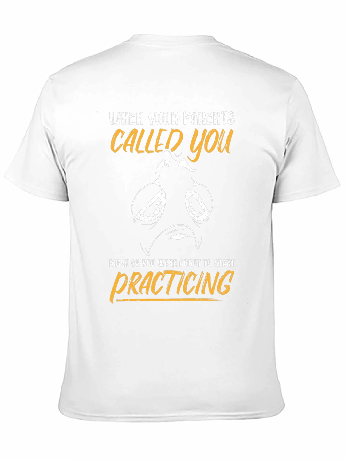 Parents Called You T-Shirt