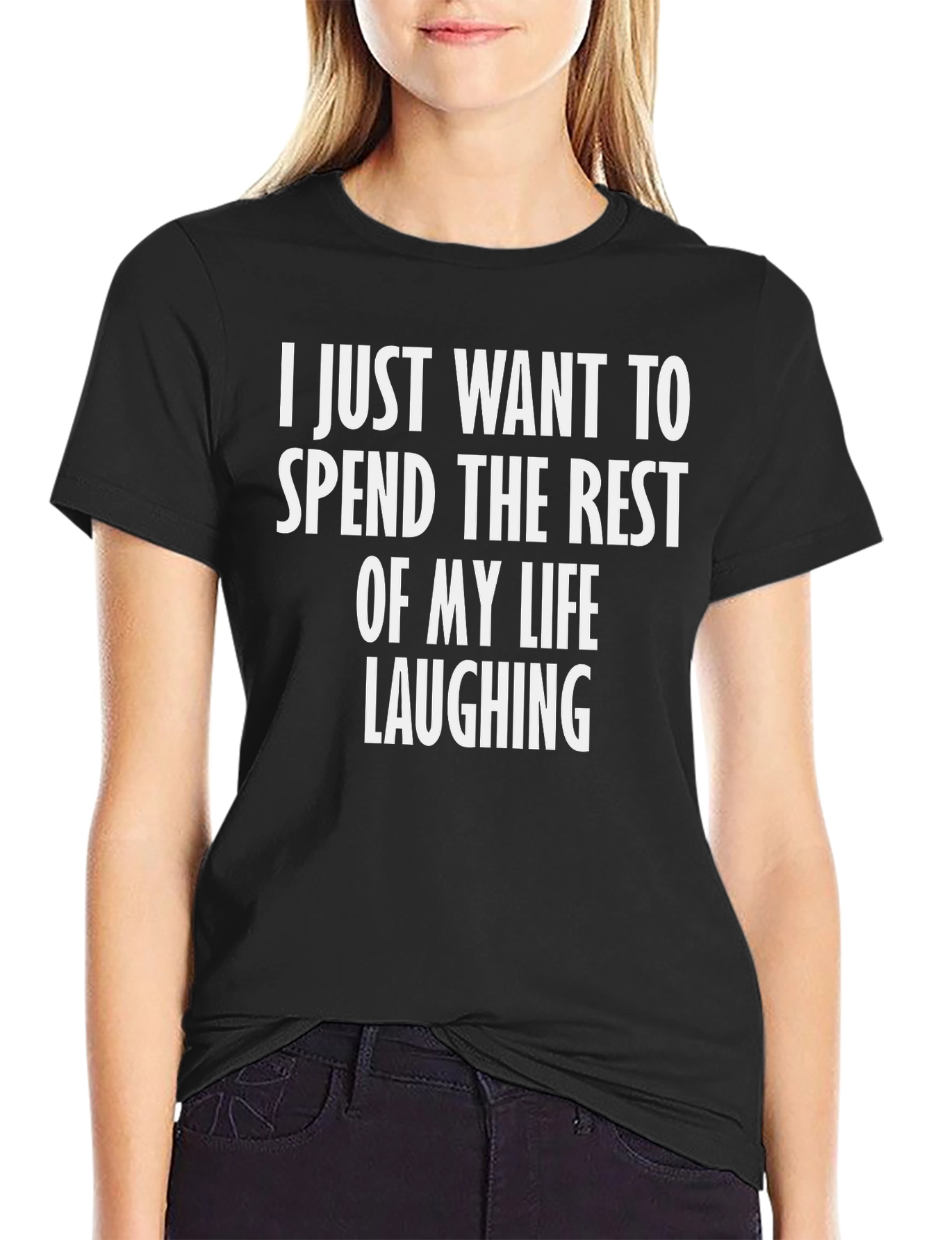 Laughing Through Life T-Shirt