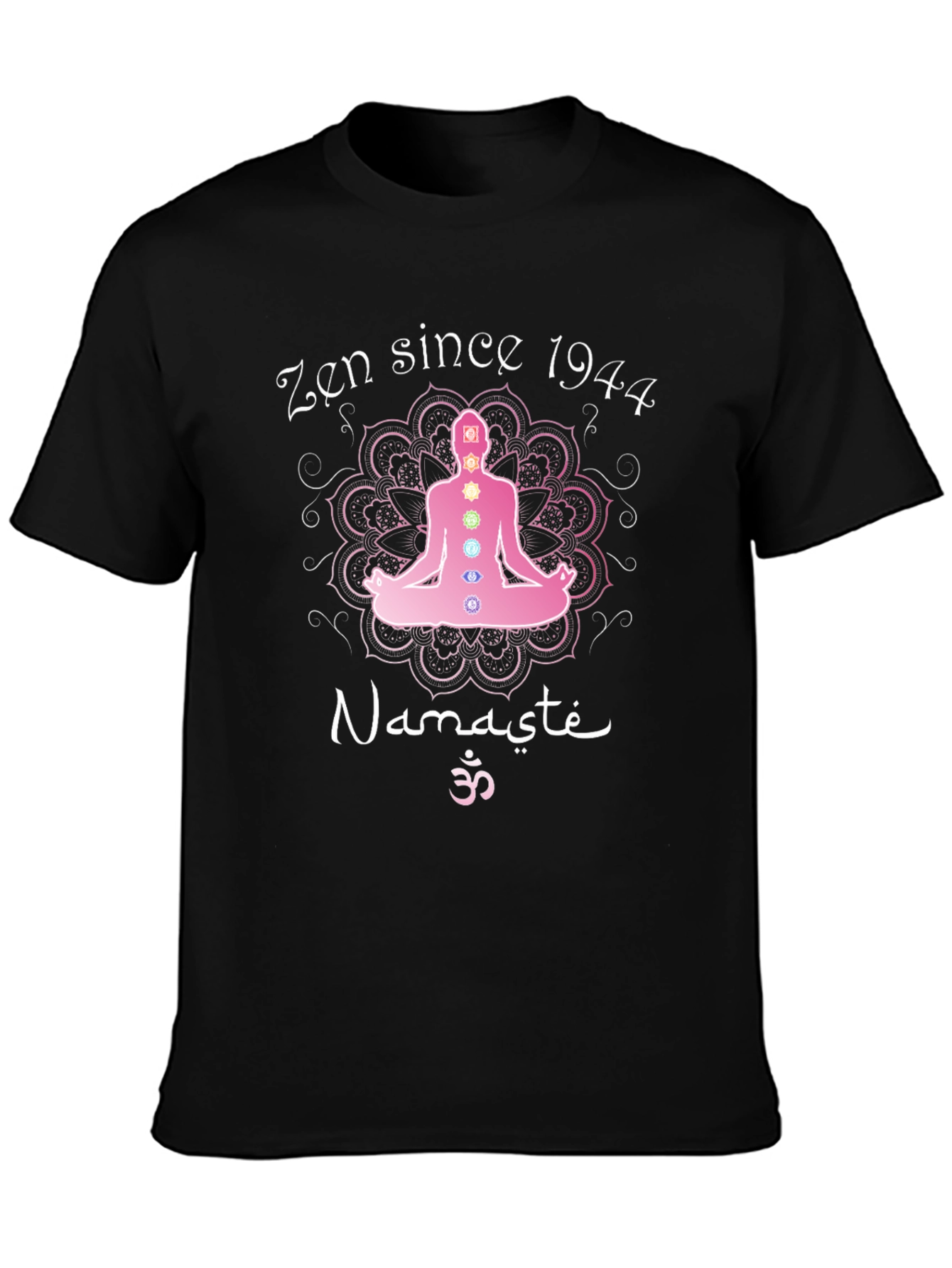 Zen Since 1944 Namaste T-Shirt