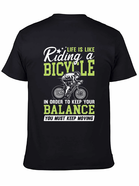 Life is Like Riding A Bicycle T-Shirt