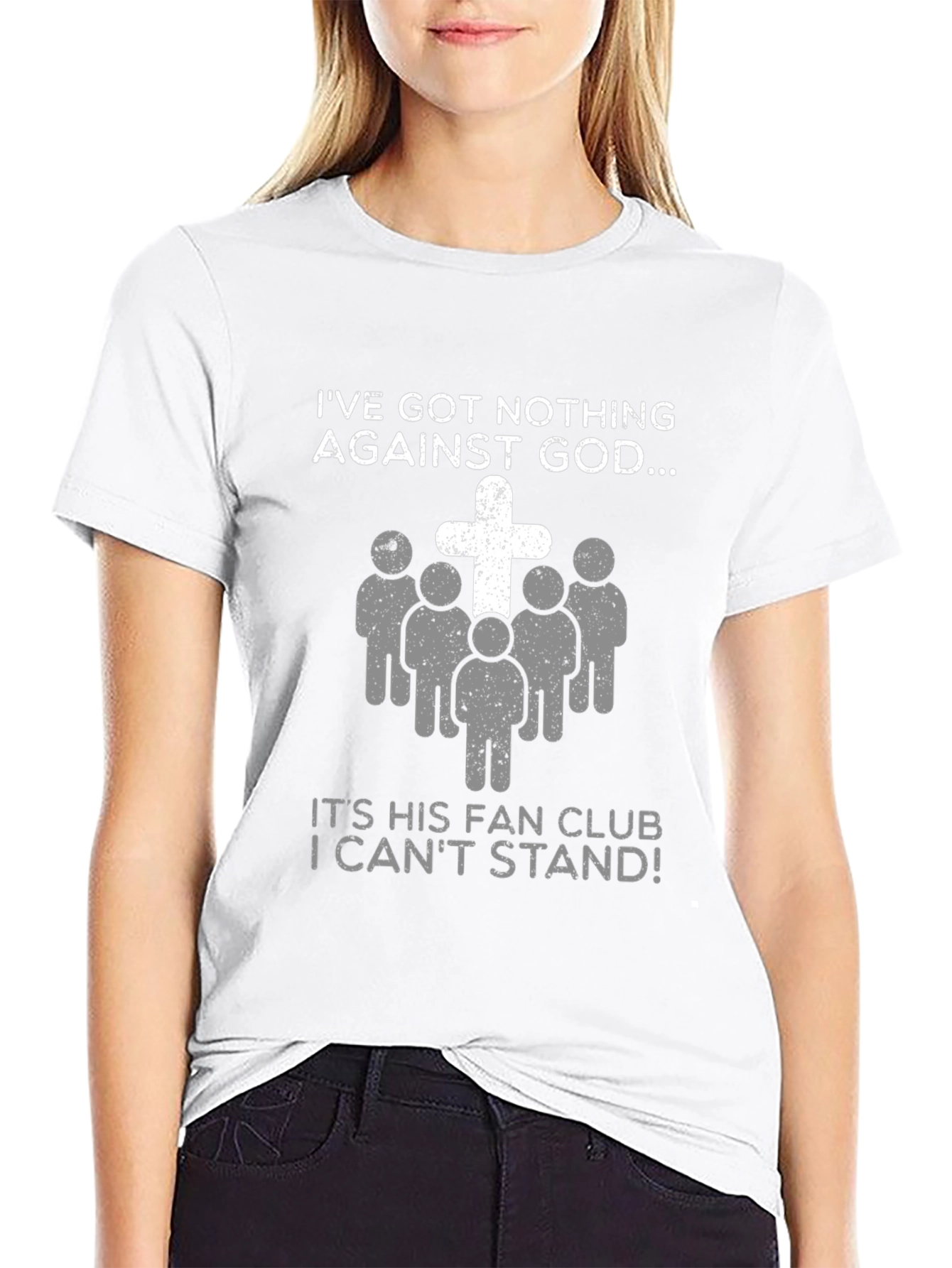 Ive Got Nothing Against God Funny T-Shirt