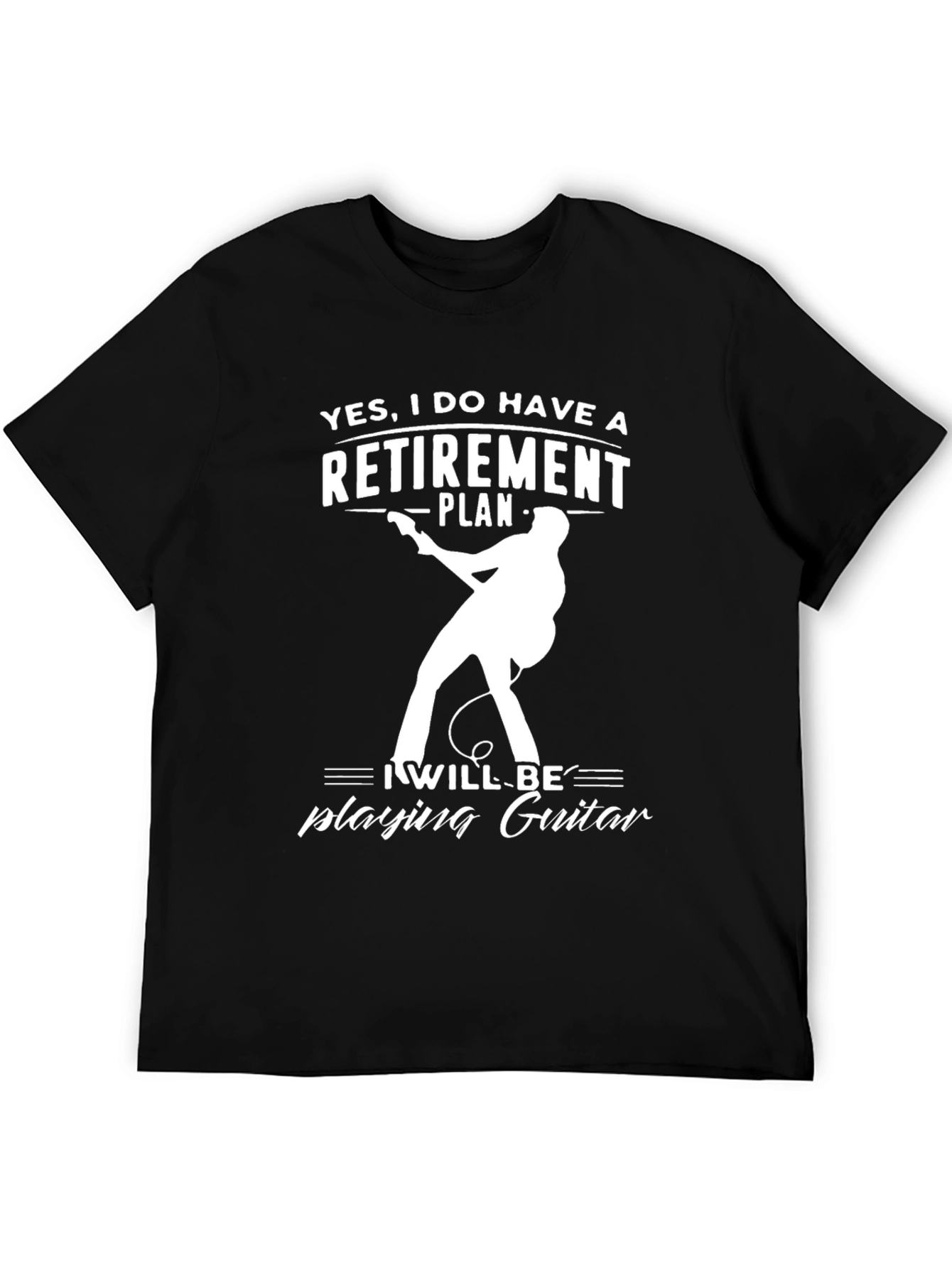 Retirement Plan Guitarist T-Shirt