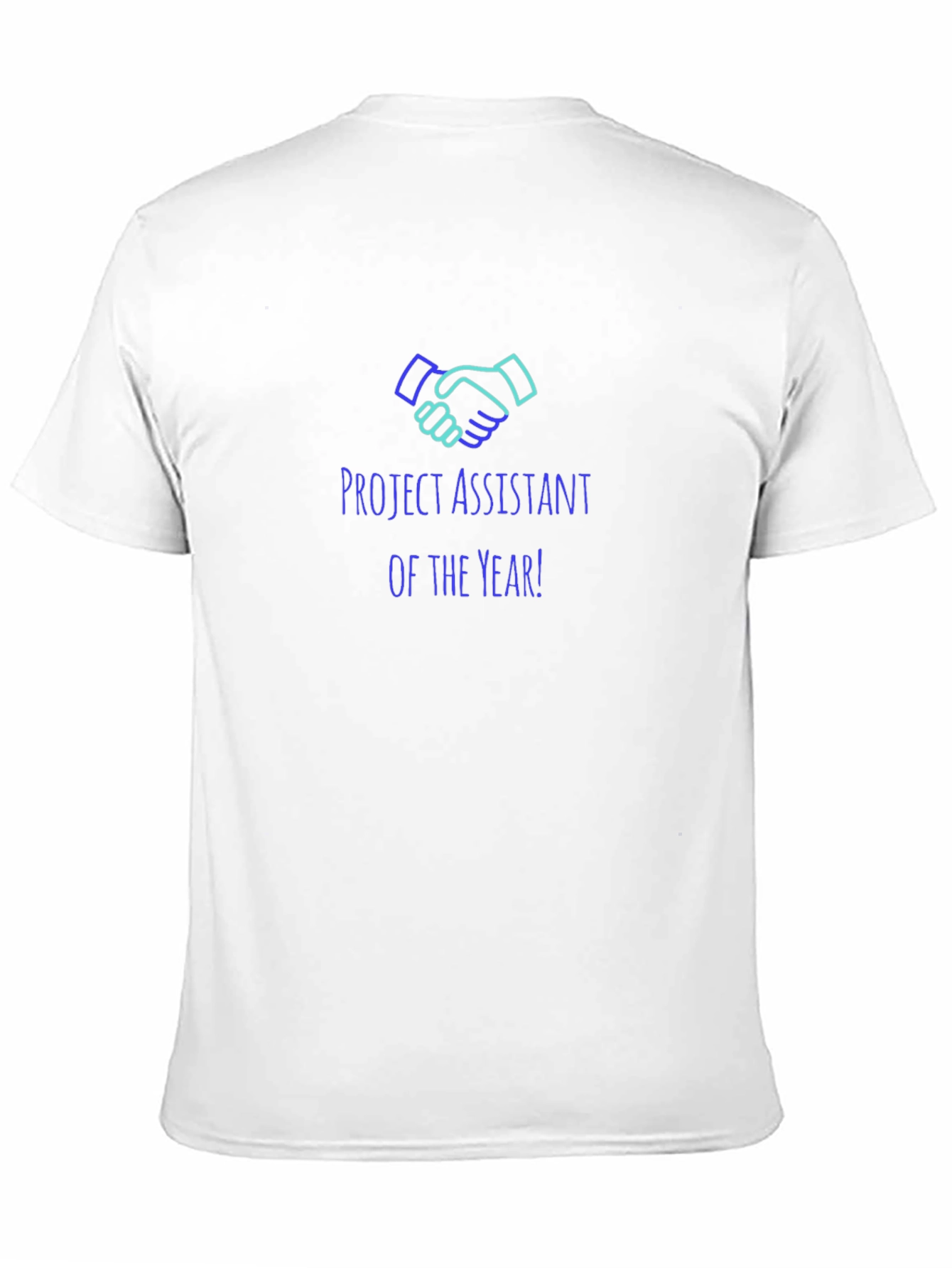 Project Assistant of the Year T-Shirt