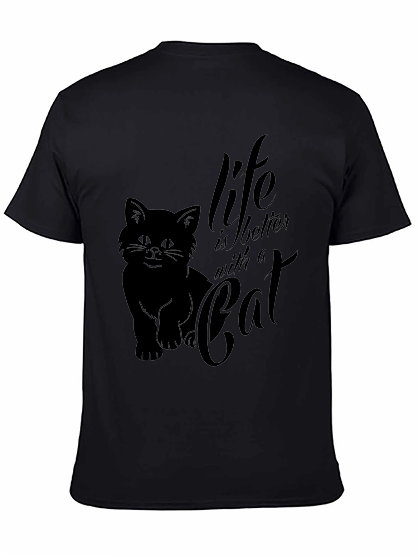 Life is Better with a Cat Black T-Shirt