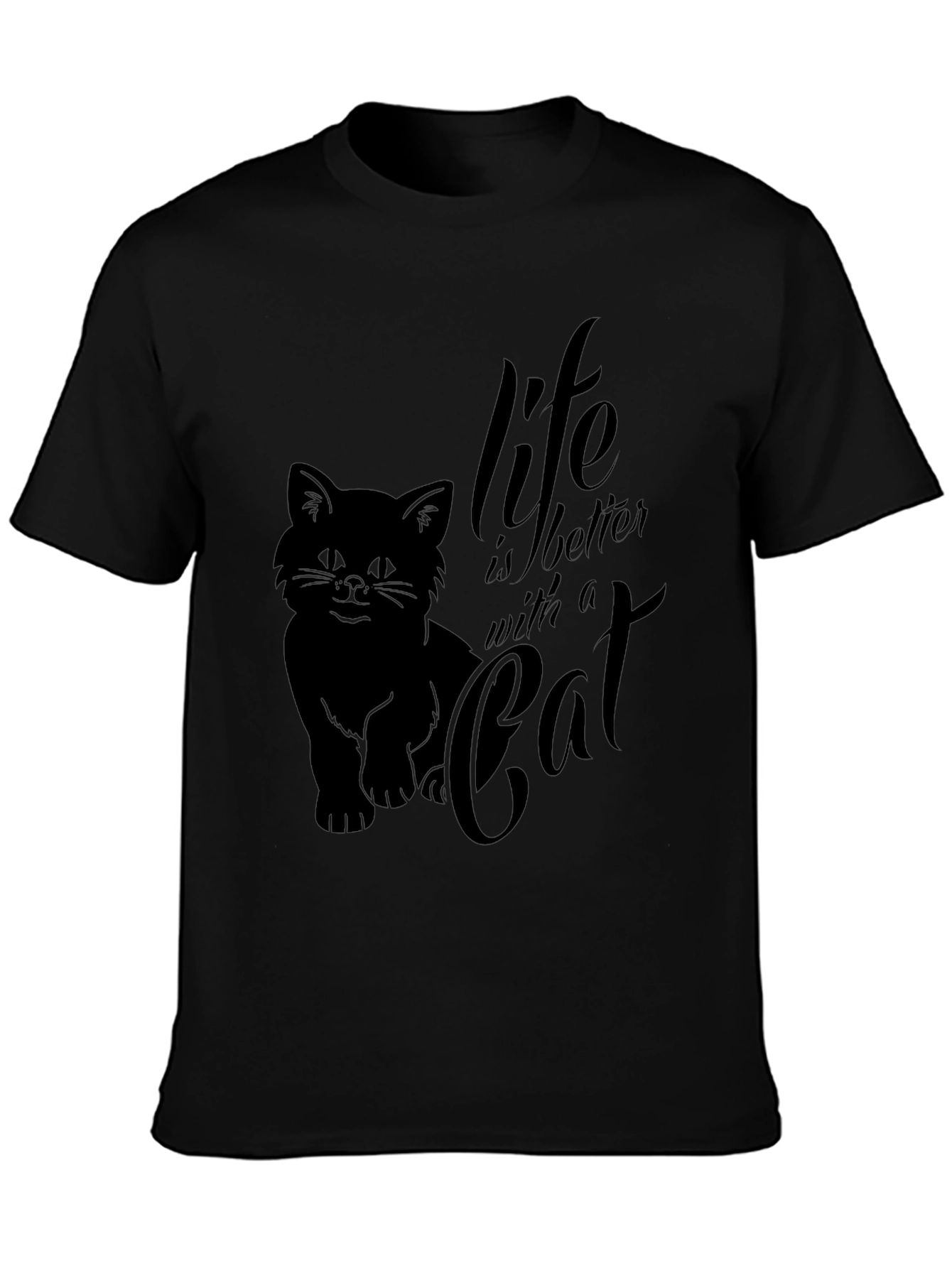 Life is Better with a Cat Black T-Shirt