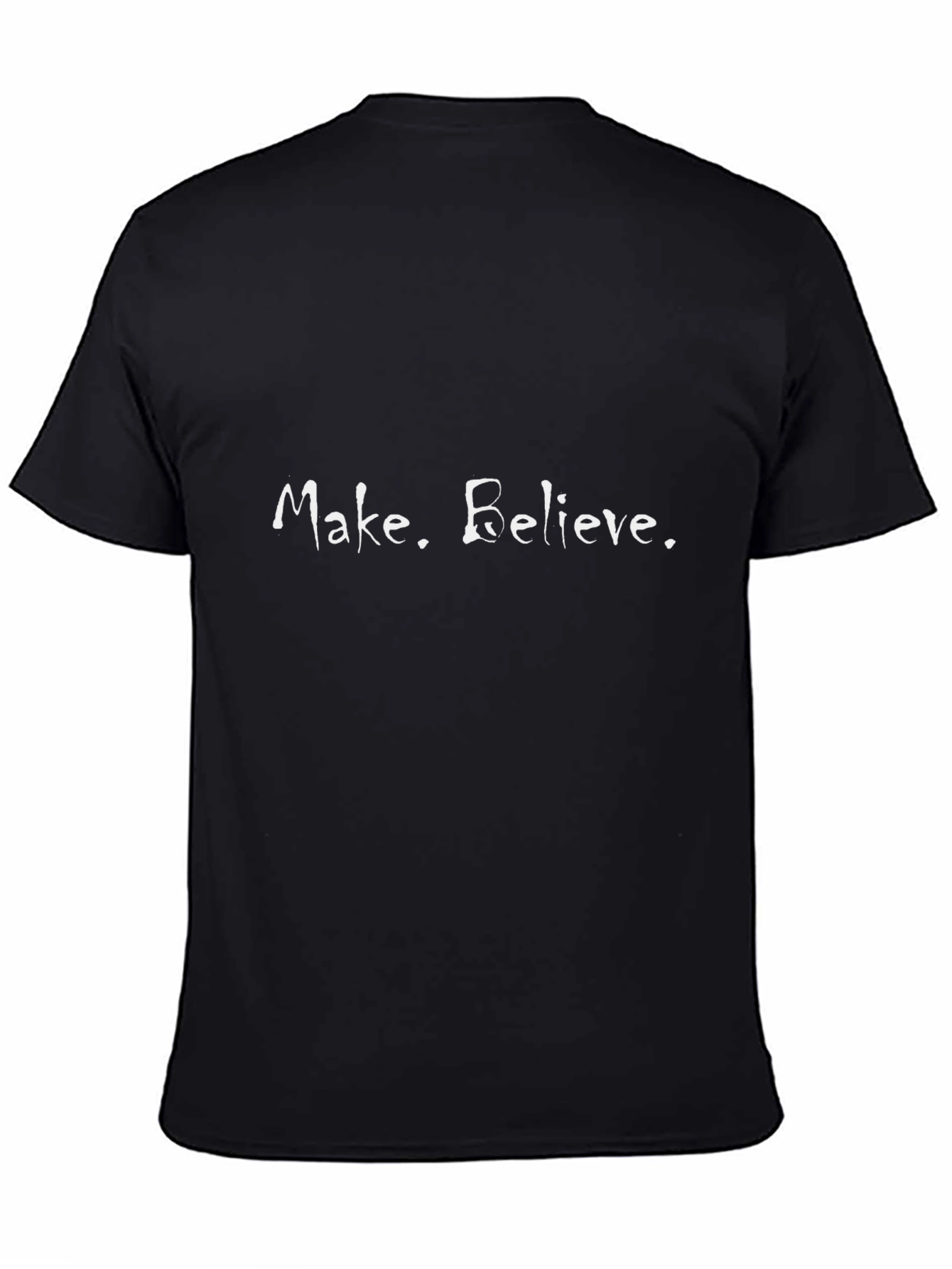 Make. Believe. Graphic Tee