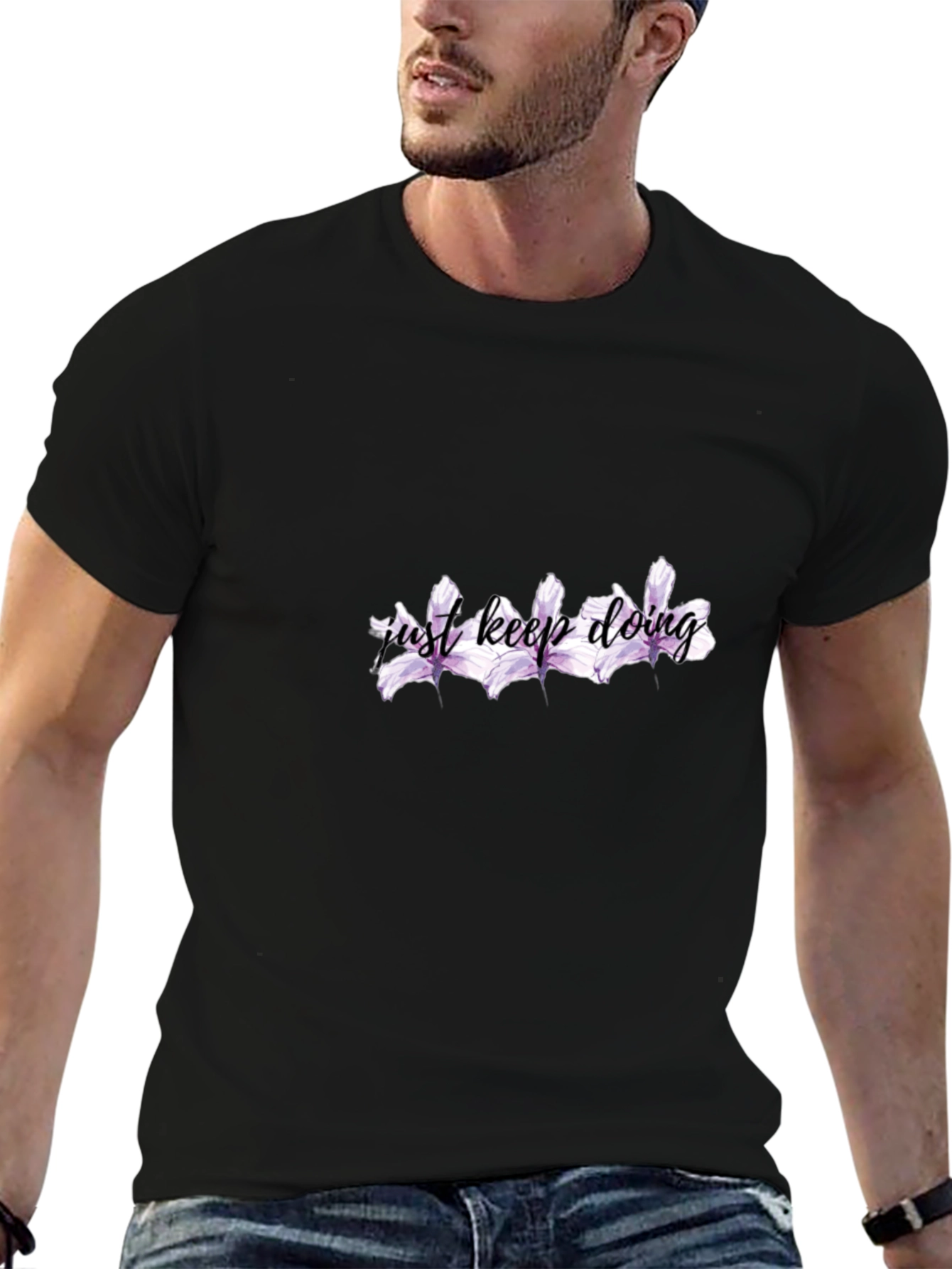 Just Keep Doing T-Shirt