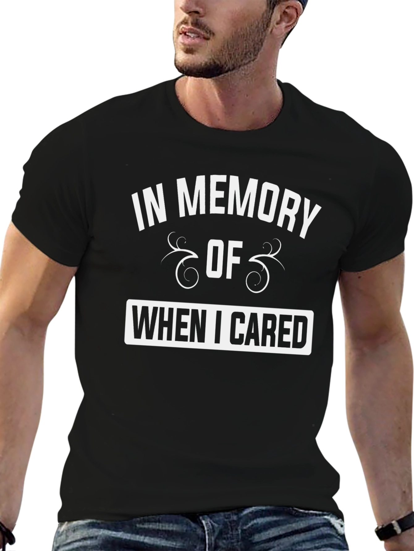In Memory of When I Cared Black T-Shirt
