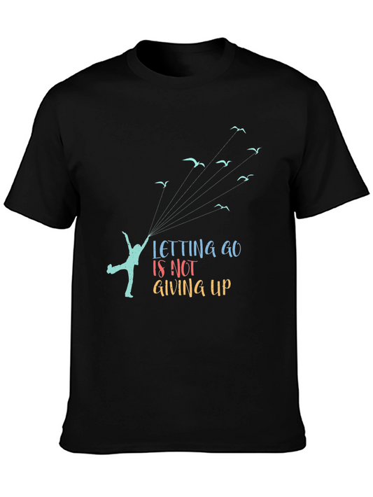 Letting Go T-Shirt: Inspiring Graphic Tee