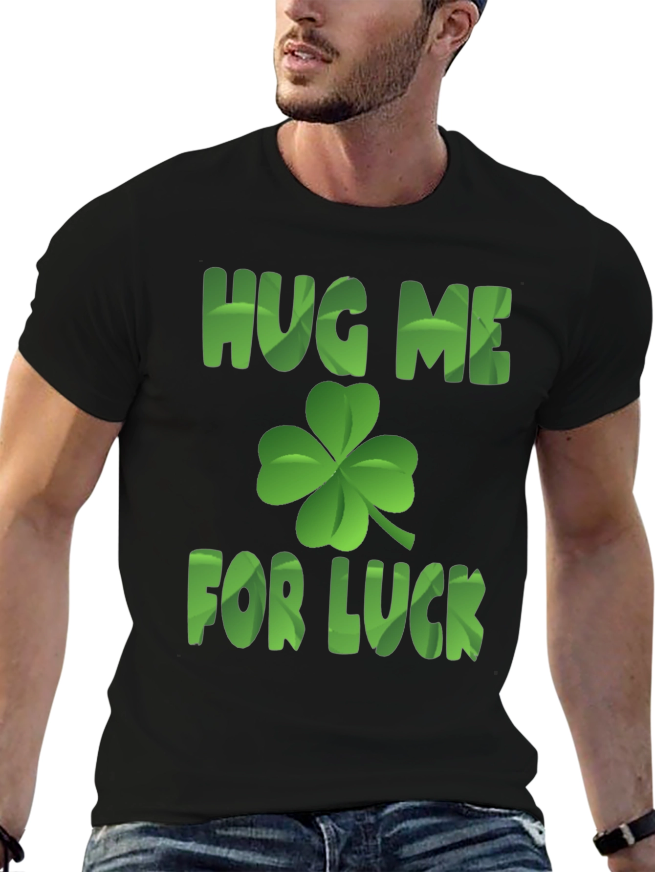 Hug Me For Luck T-Shirt