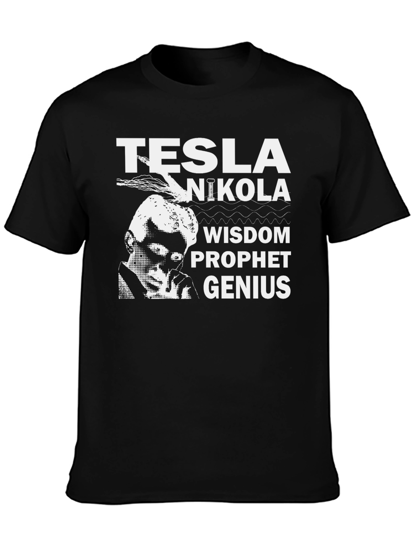 Tesla Nikola Wisdom Prophet Genius Black T-Shirt