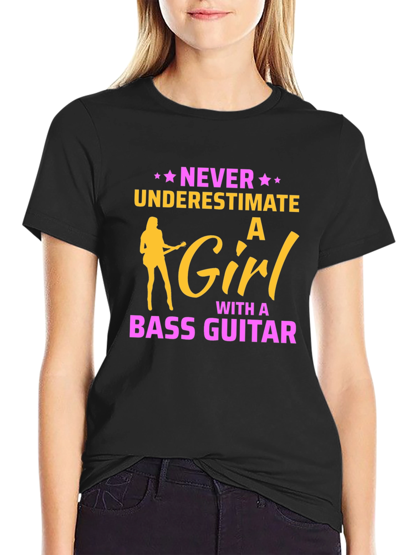 Never Underestimate a Girl Bass Guitar T-Shirt