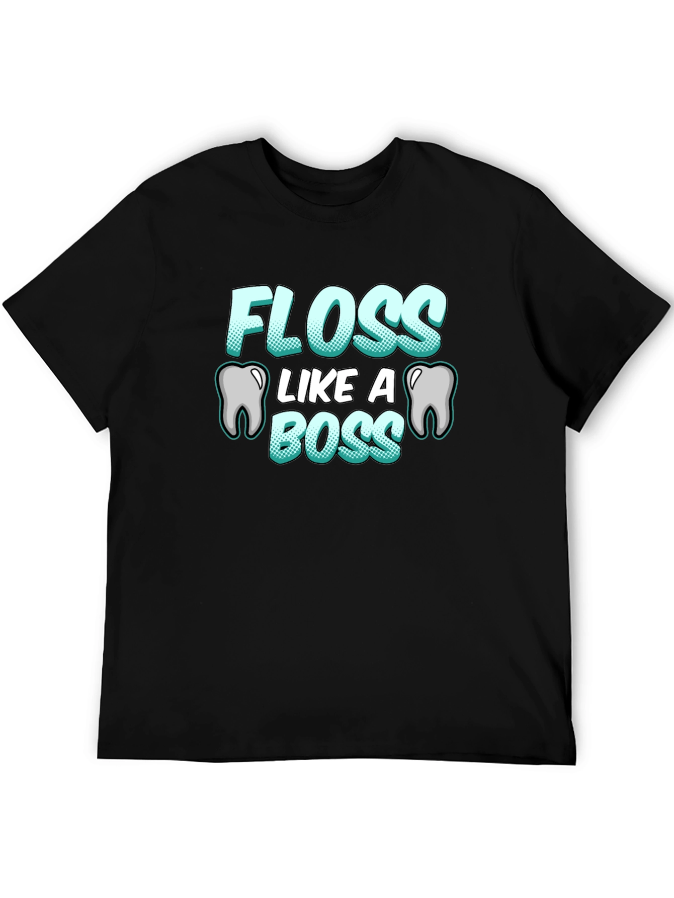Floss Like A Boss T-Shirt Funny Dental Hygiene Tee
