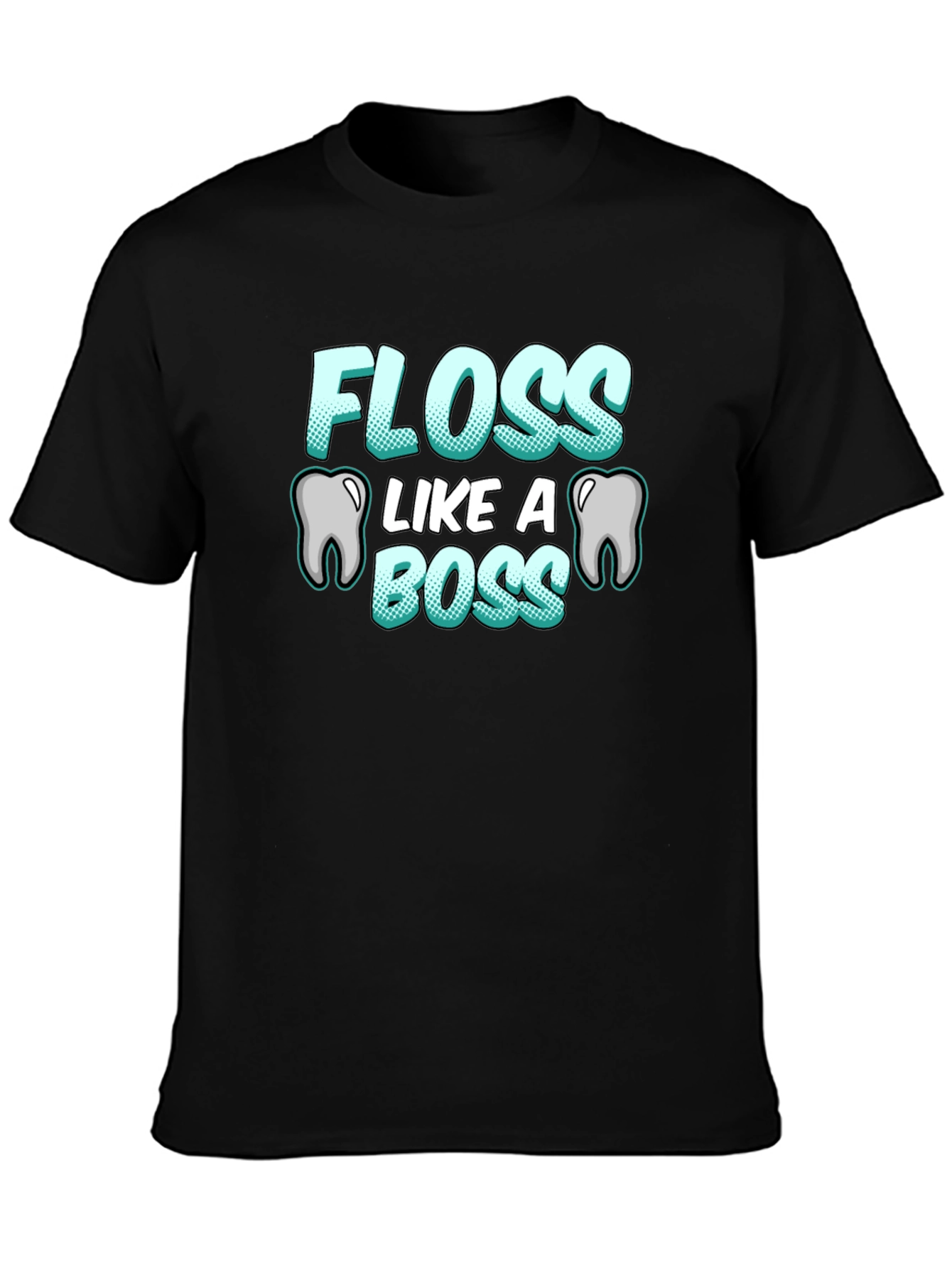 Floss Like A Boss T-Shirt Funny Dental Hygiene Tee