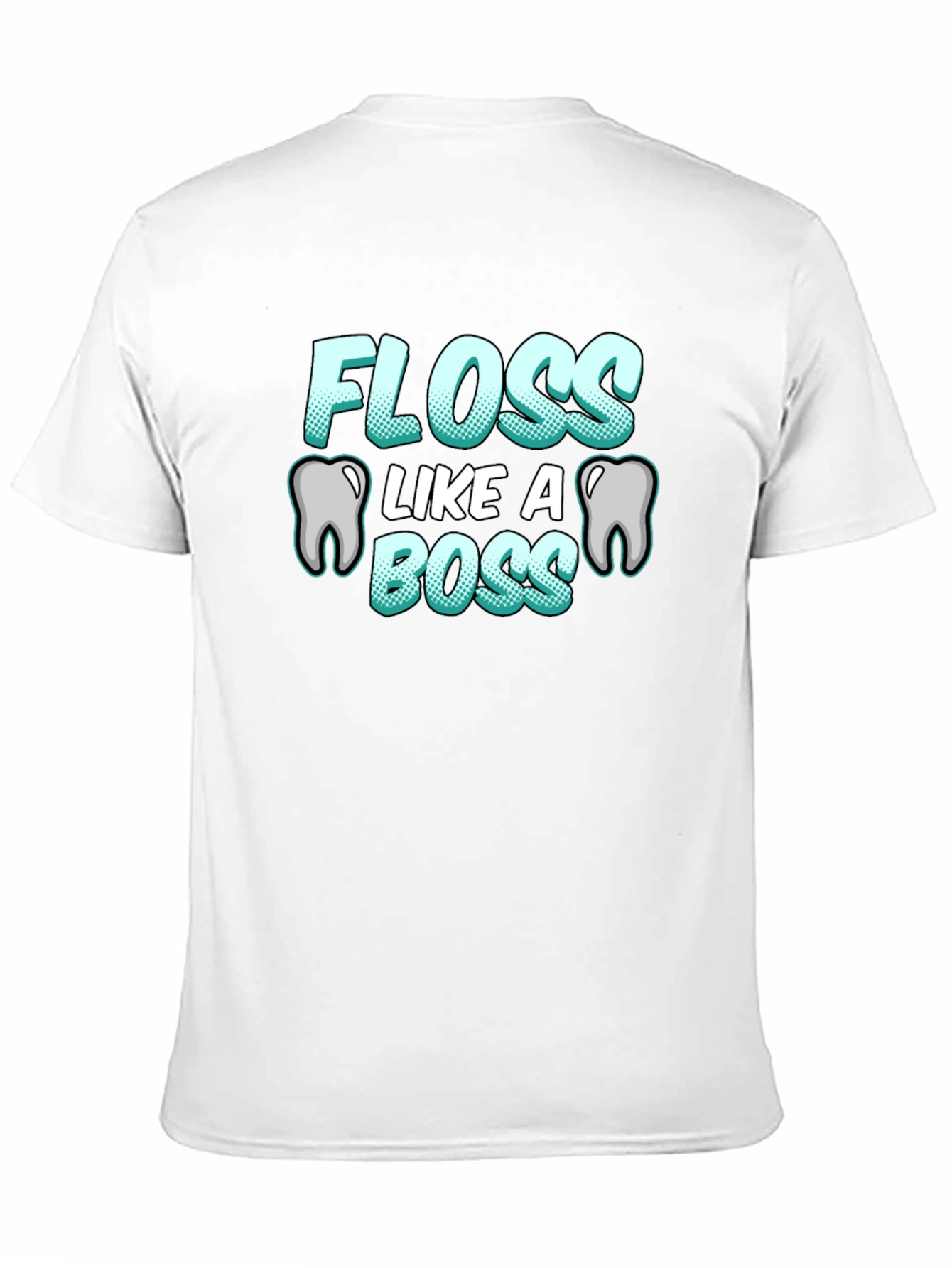Floss Like A Boss T-Shirt Funny Dental Hygiene Tee
