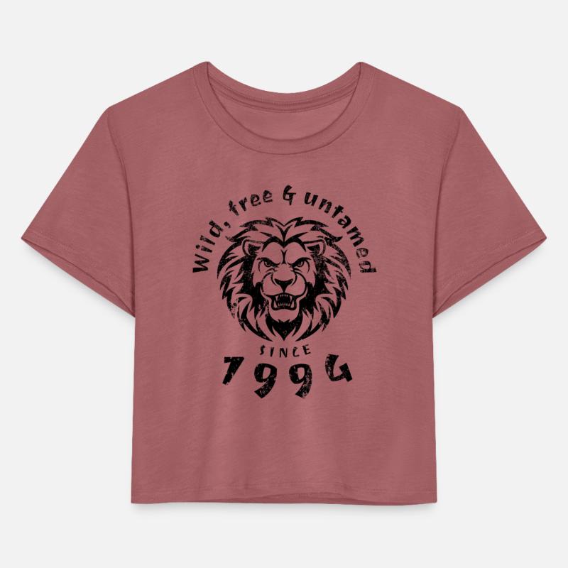 30th birthday Wild, free & untamed since 1994