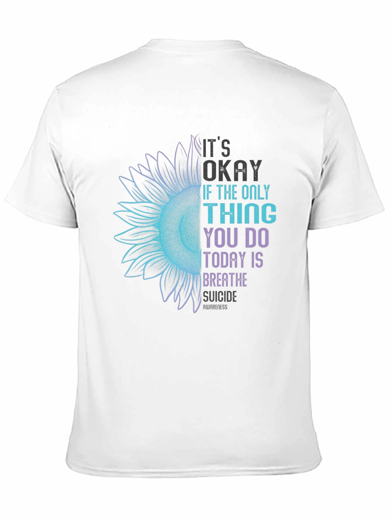 Its Okay Breathe Suicide Awareness Black Tee