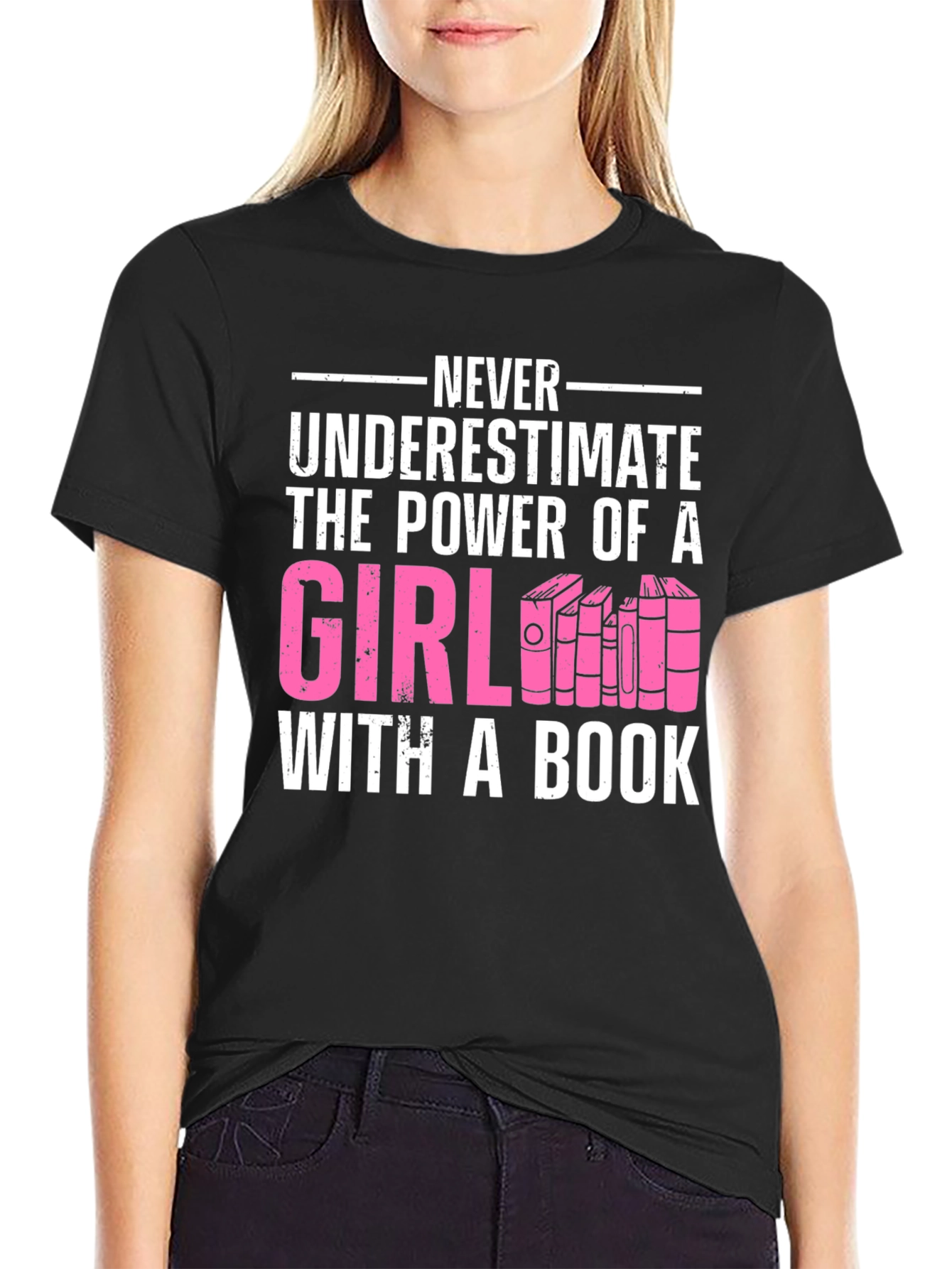 Never Underestimate Girl with a Book T-Shirt