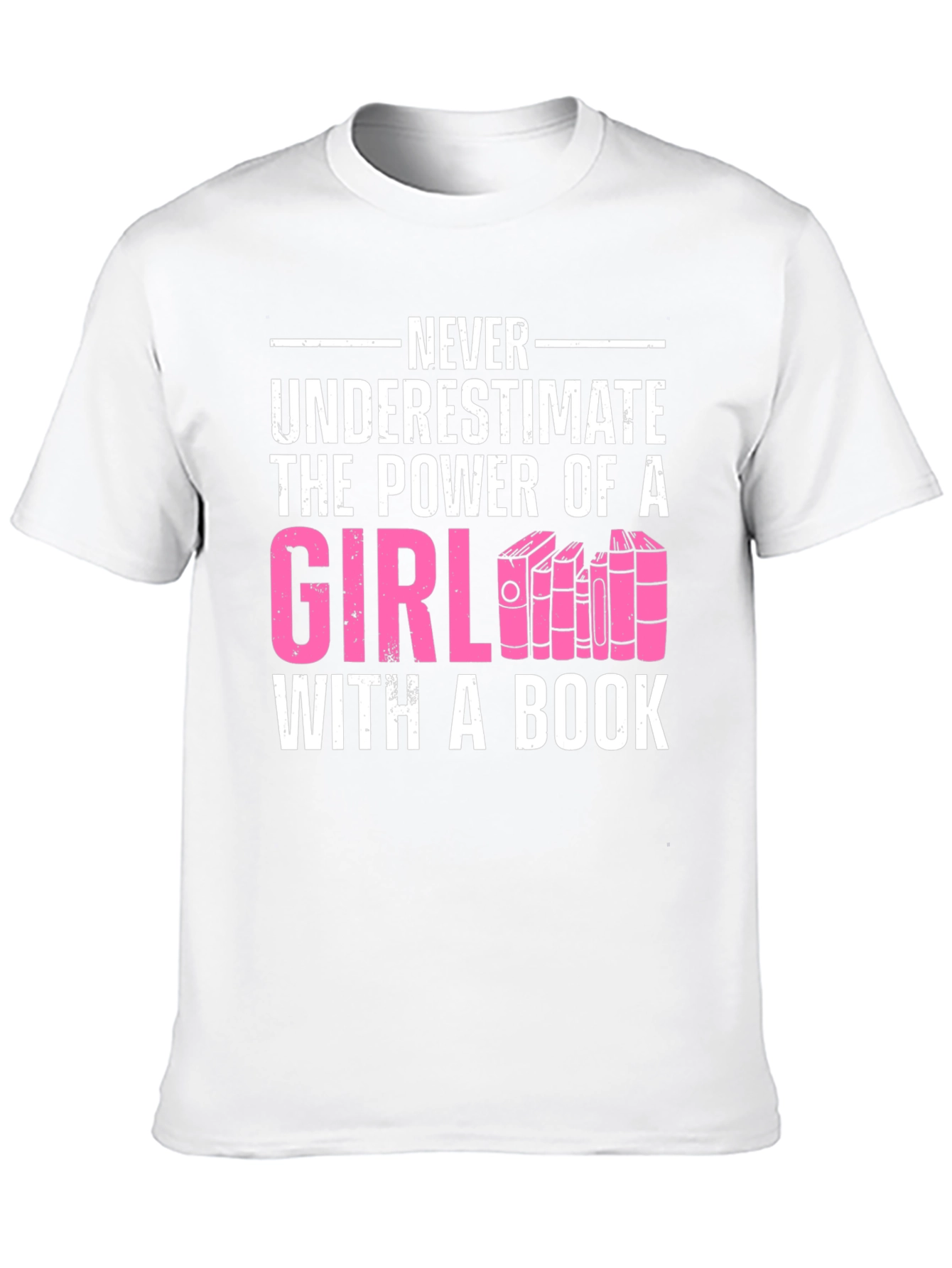 Never Underestimate Girl with a Book T-Shirt