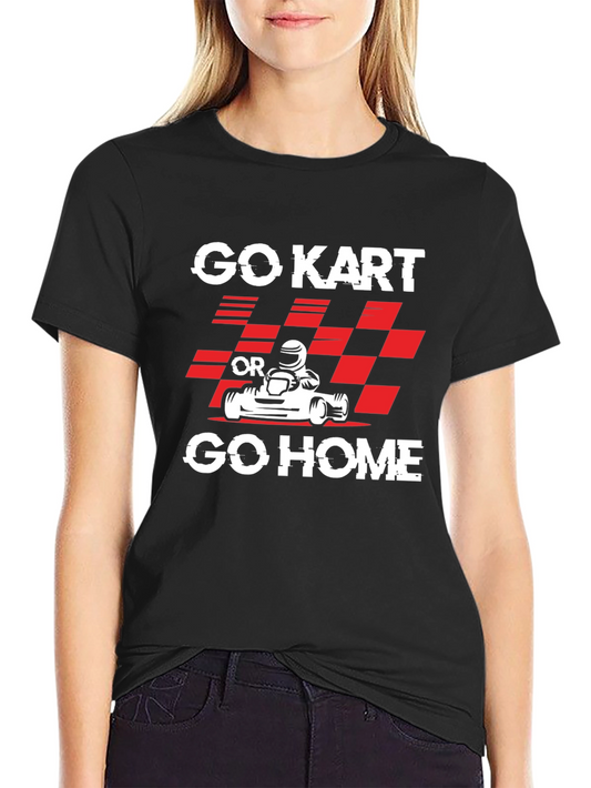 Go Kart or Go Home Black Graphic Tee