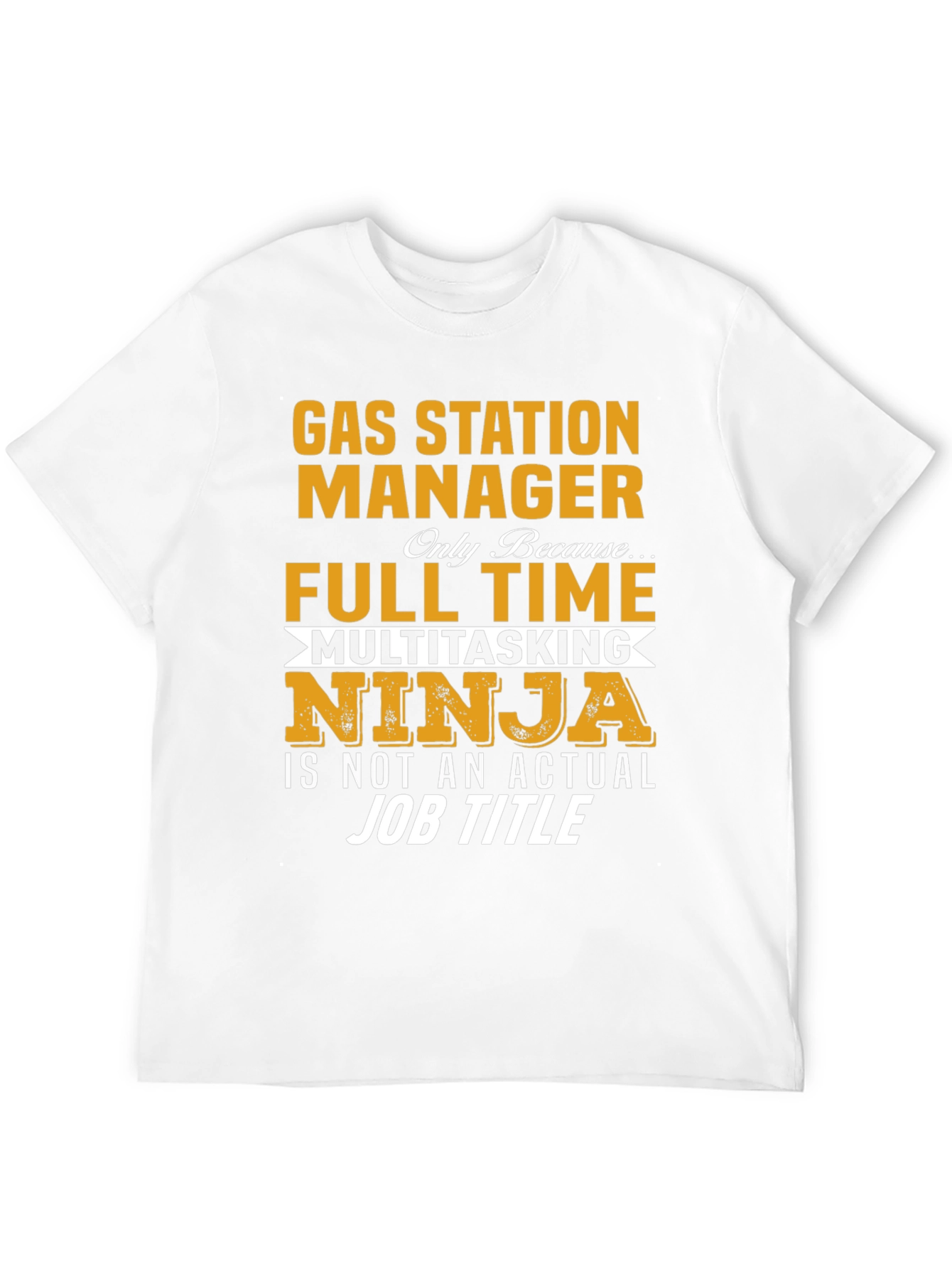 Gas Station Manager Multitasking Ninja T-Shirt