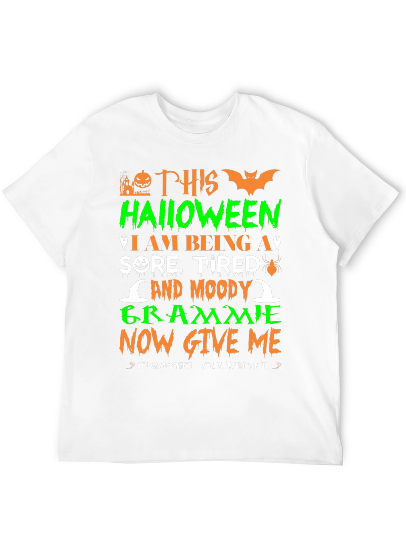 Halloween Grammie T-Shirt - Sore Tired and Moody