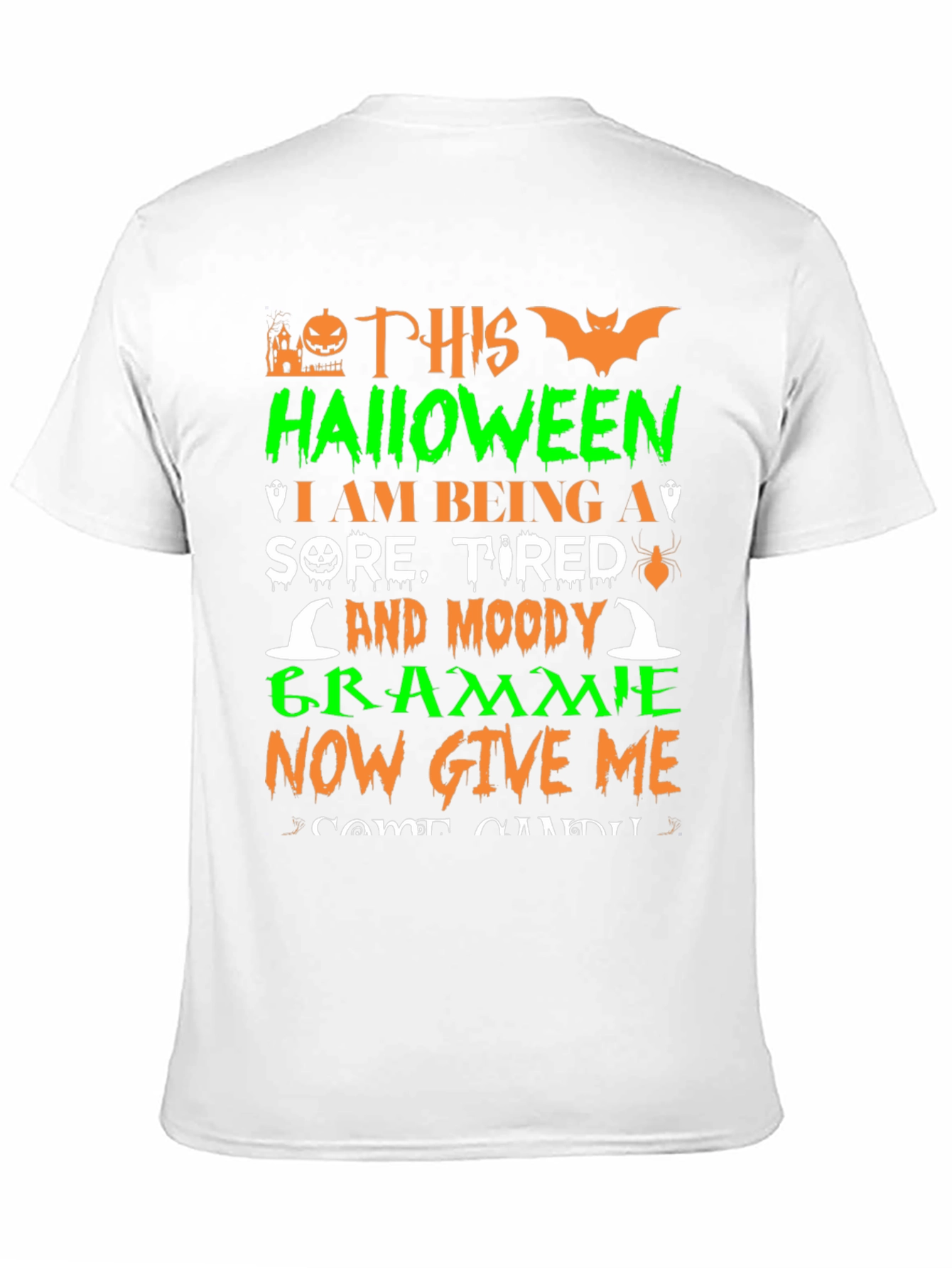 Halloween Grammie T-Shirt - Sore Tired and Moody
