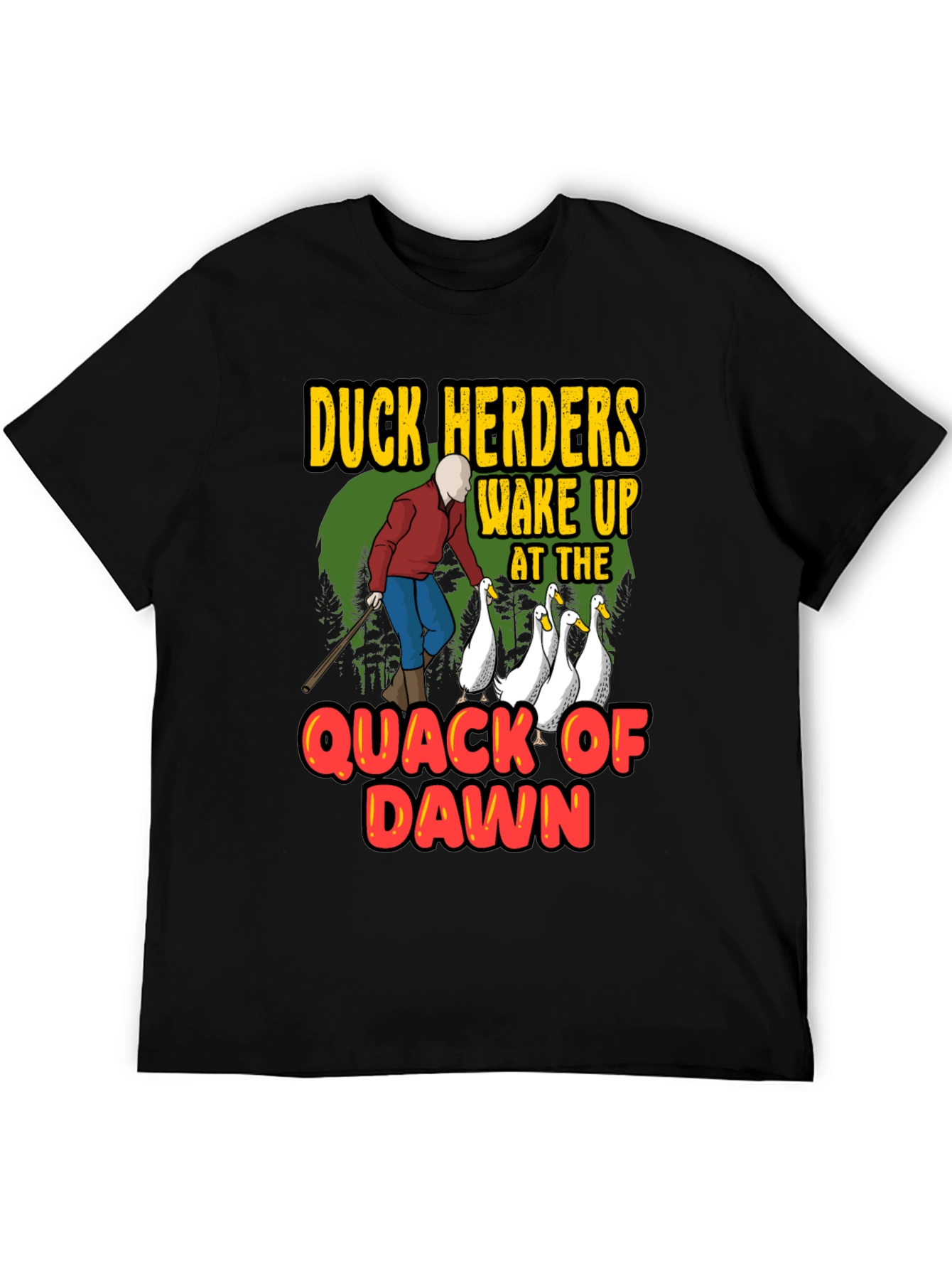 Duck Herders T-Shirt - Quack of Dawn