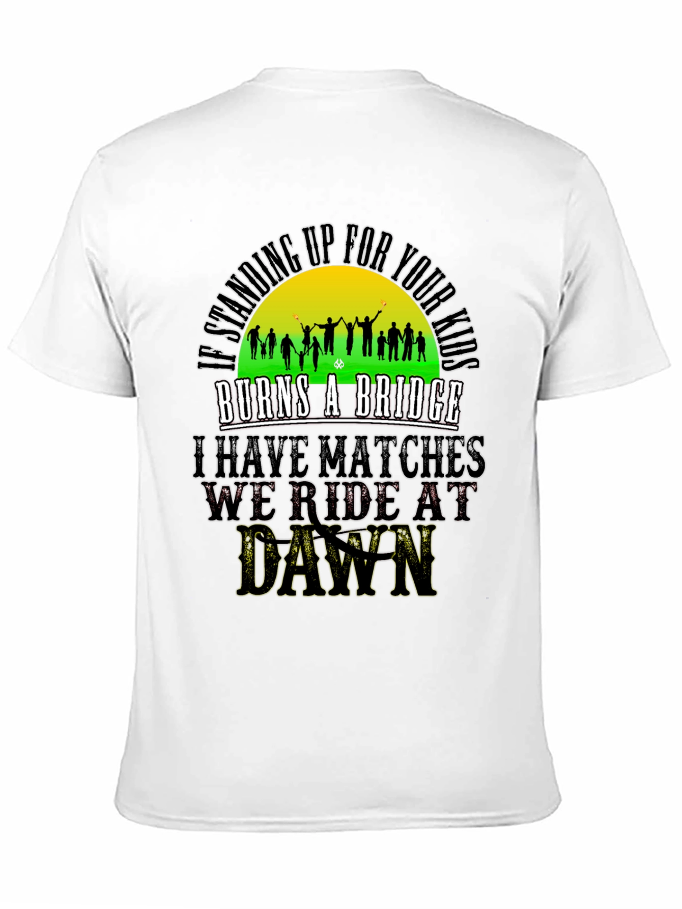 Standing Up For Your Kids T-Shirt