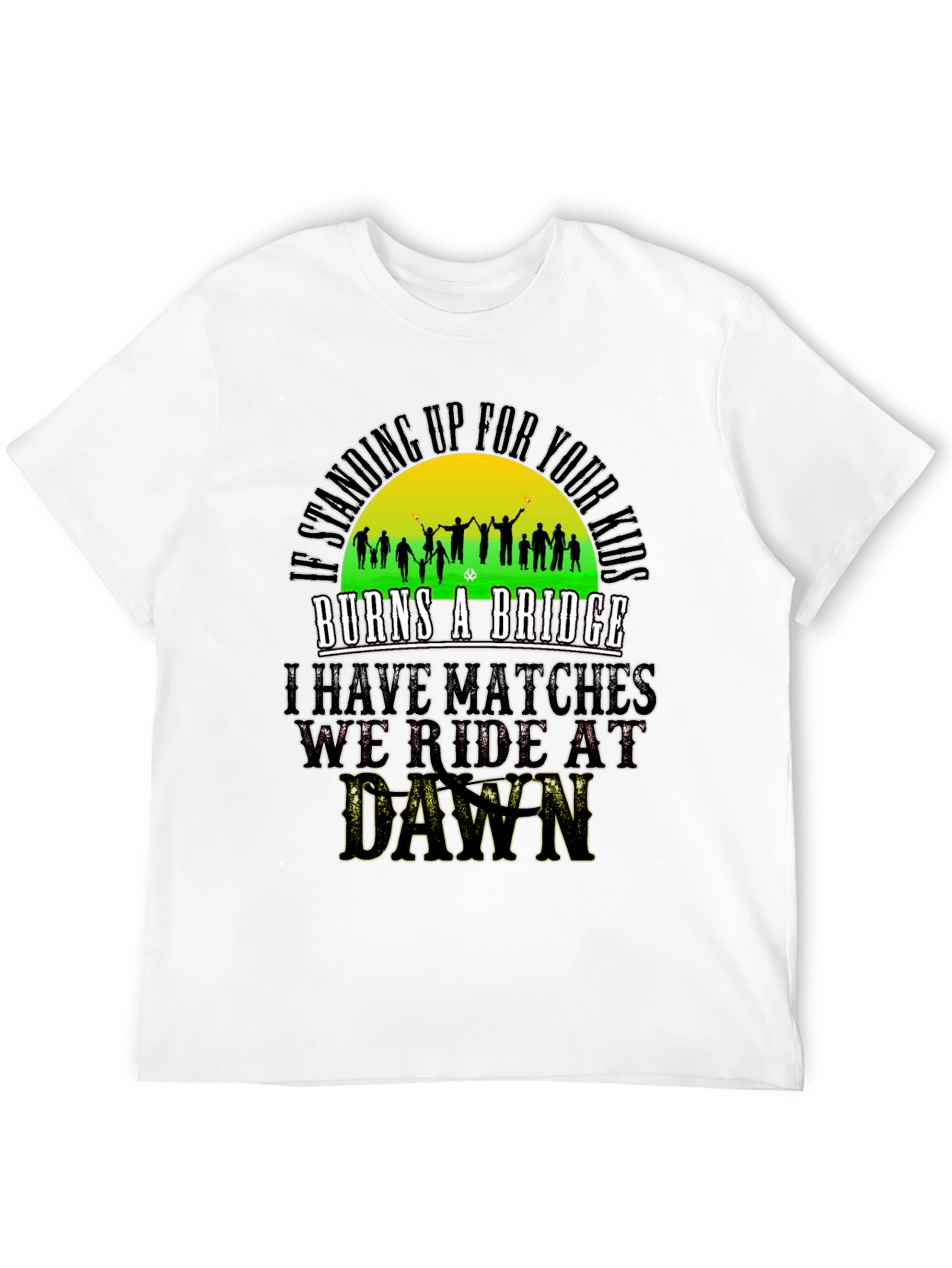 Standing Up For Your Kids T-Shirt
