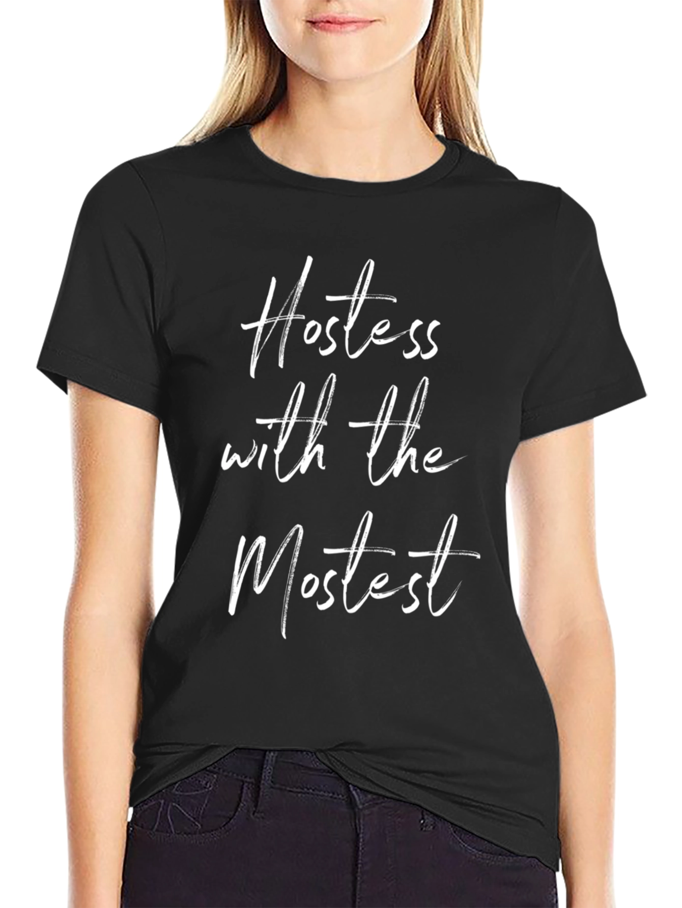 Hostess with the Mostest Black T-Shirt