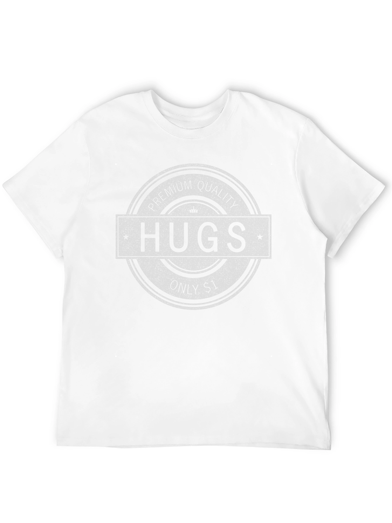 Premium Quality Hugs T-Shirt - $1