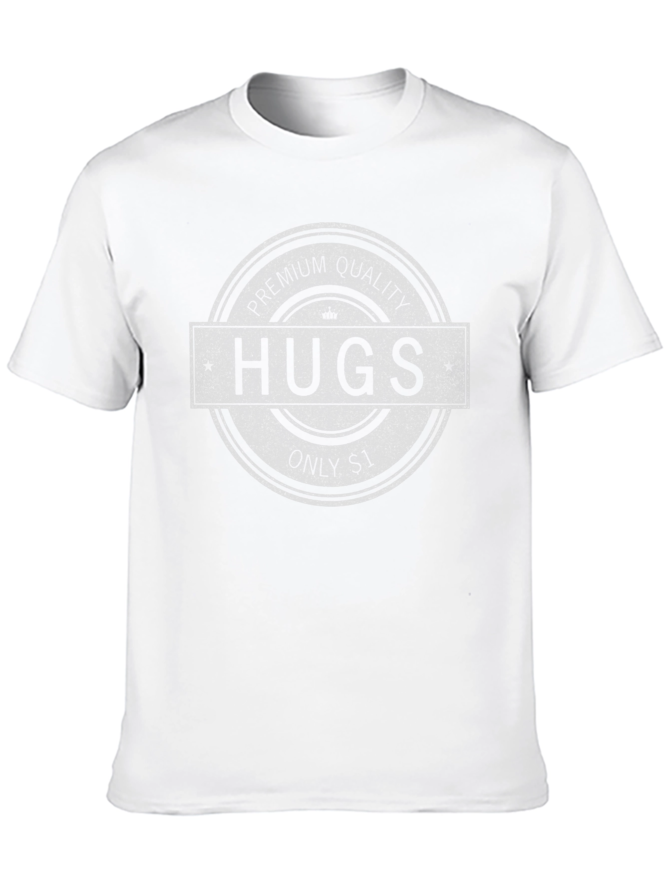 Premium Quality Hugs T-Shirt - $1