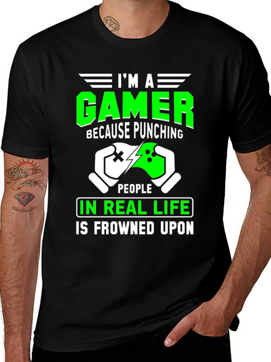 Gamer T-Shirt - Punching in Real Life is Frowned Upon