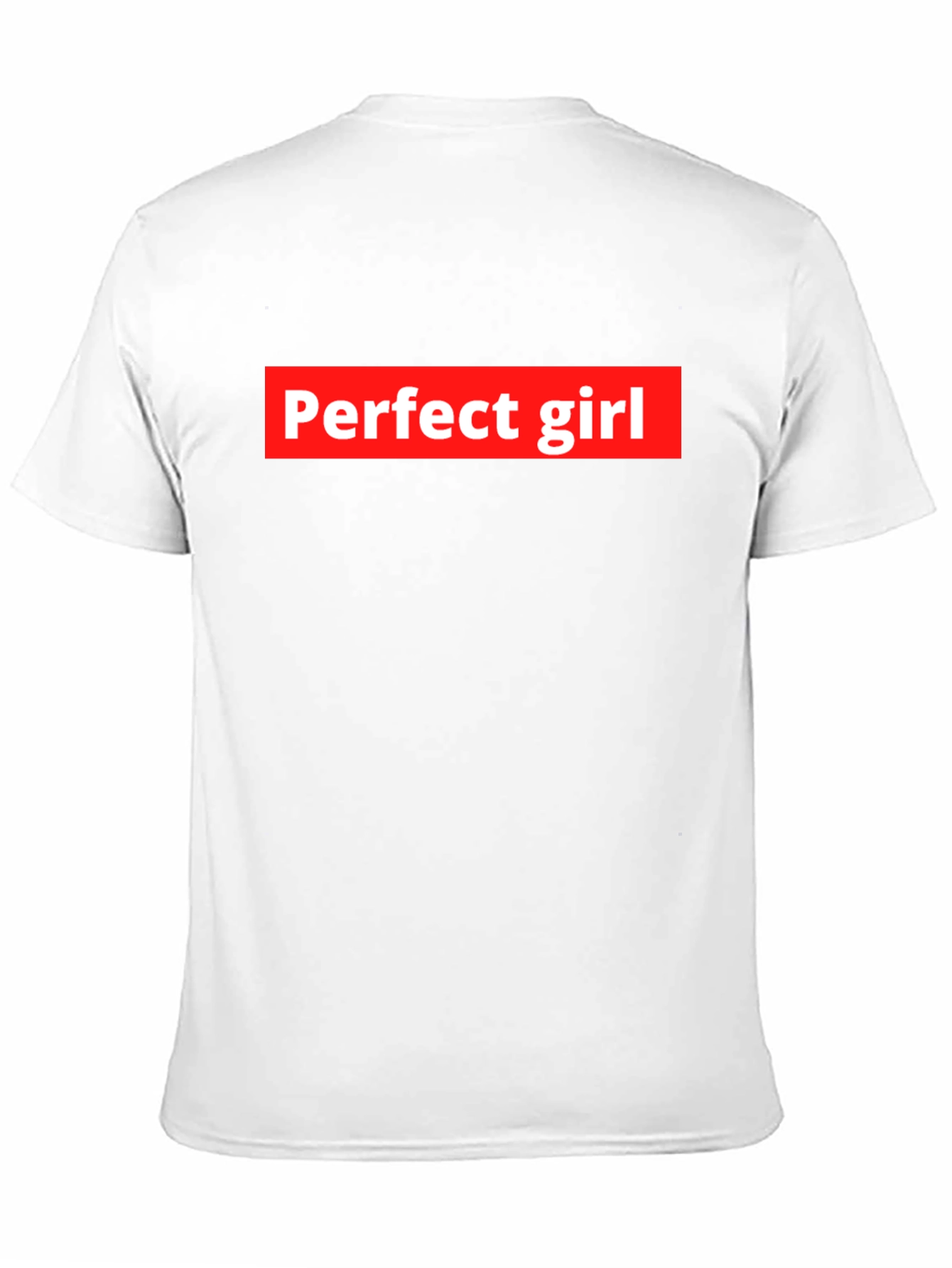 Perfect Girl Graphic Tee - Bold Statement Shirt