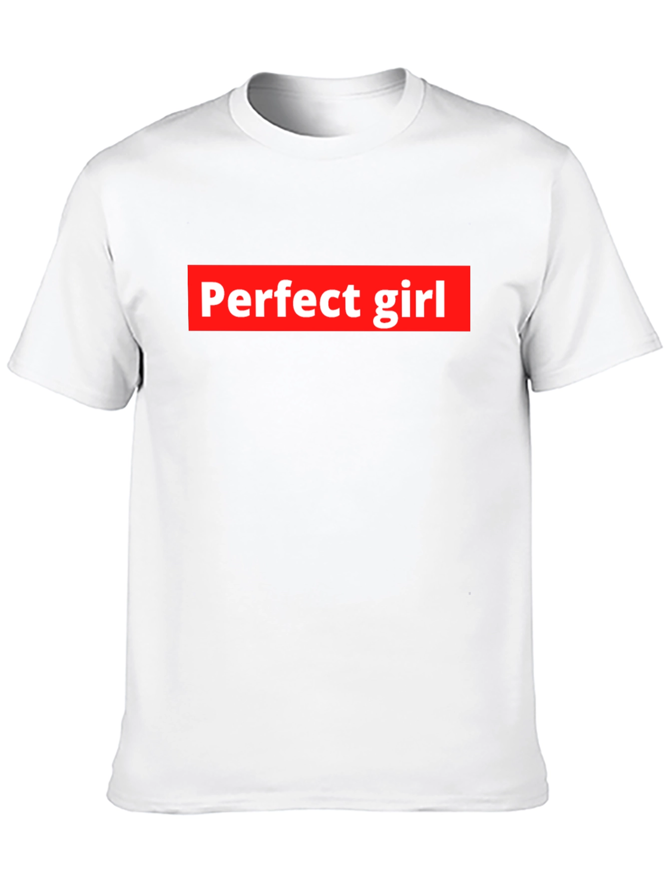 Perfect Girl Graphic Tee - Bold Statement Shirt