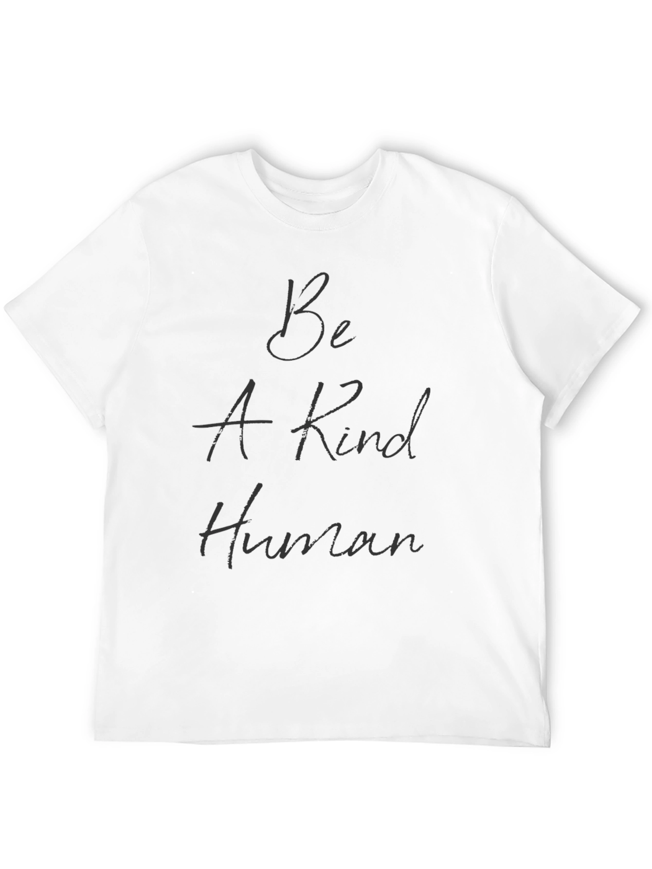 Be A Kind Human T-Shirt