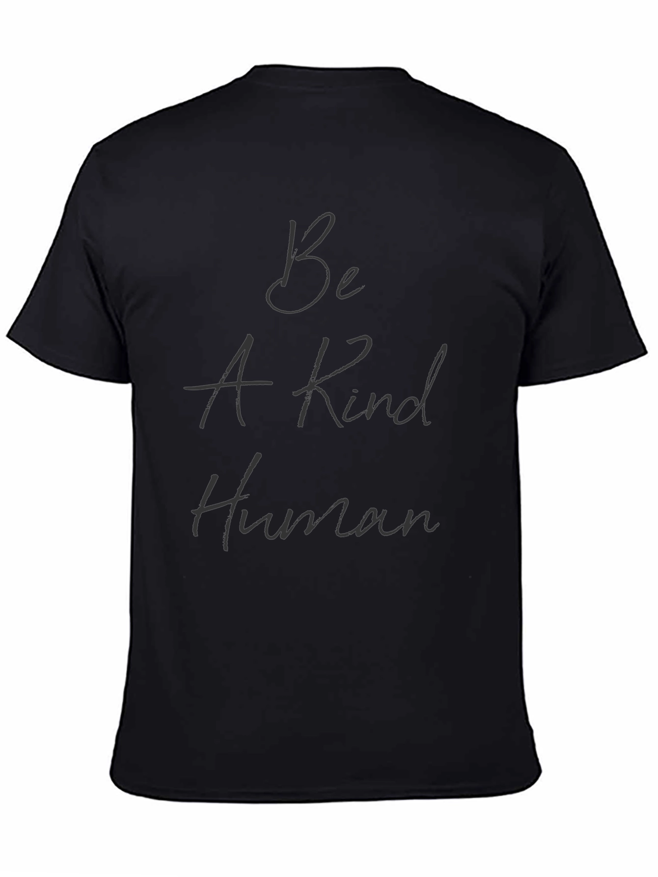 Be A Kind Human T-Shirt