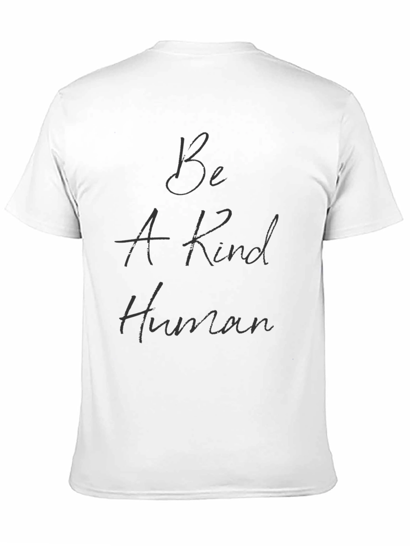 Be A Kind Human T-Shirt