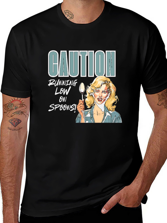 Caution Running Low On Spoons Graphic Tee