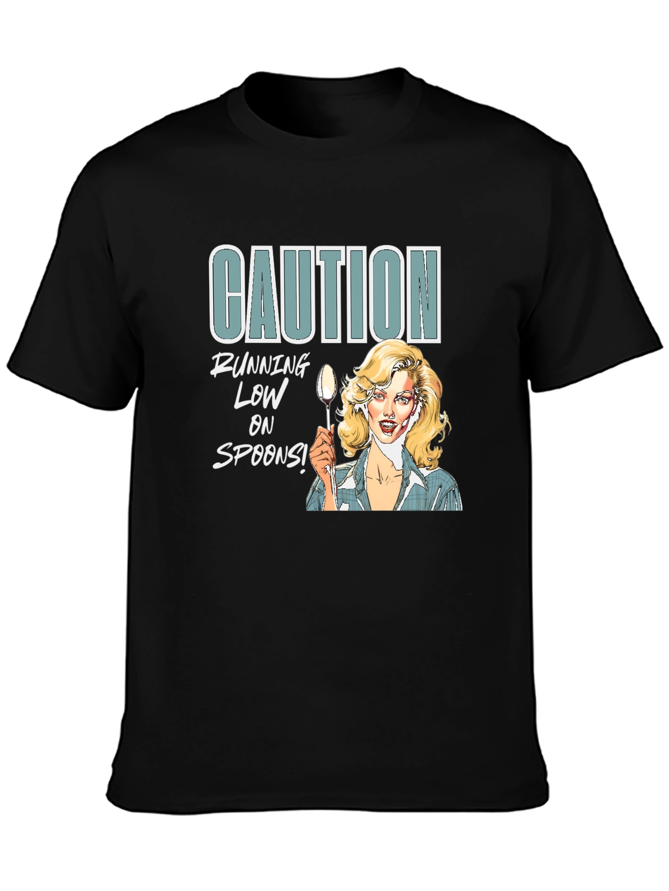 Caution Running Low On Spoons Graphic Tee